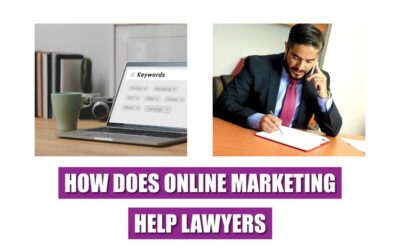 How Does Online Marketing Help Lawyers: Explained 