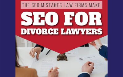 SEO For Divorce Lawyers: The SEO Mistakes Law Firms Make