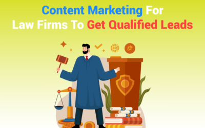 Content Marketing For Law Firms To Get Qualified Leads