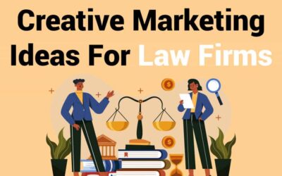 Top 6 Creative Marketing Ideas For Law Firms