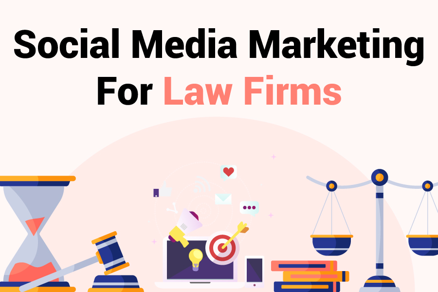 Social Media Marketing For Law Firms